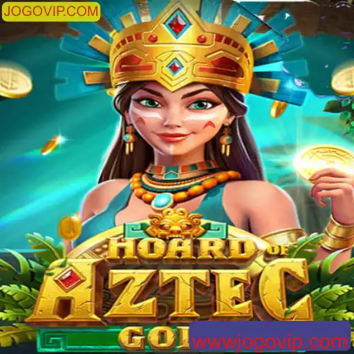 Descubra o Emocionante Mundo de HoardofAztecgold